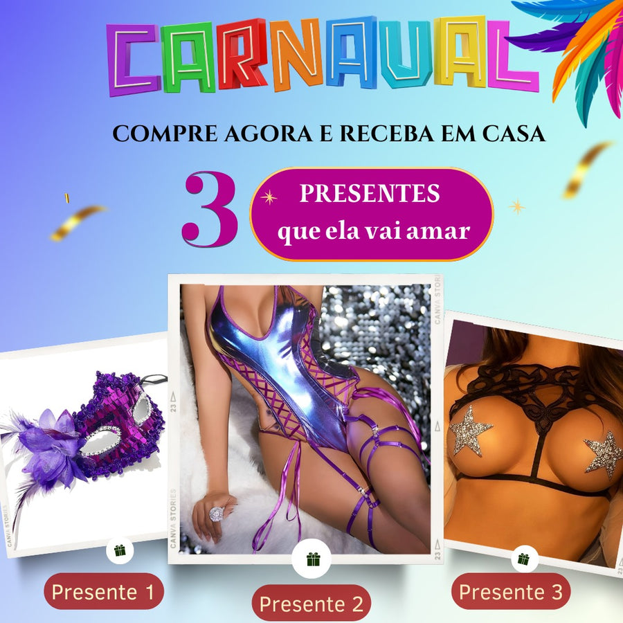 Kit Carnaval 3 Produtos - Oferta Especial - Body com ligas de perna + máscara + tapa seios brilhante